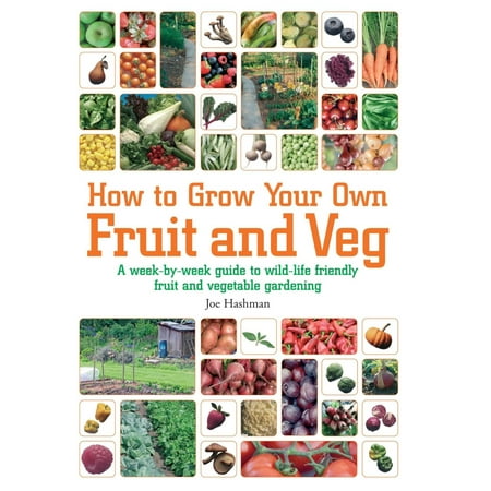 How To Grow Your Own Fruit and Veg - eBook