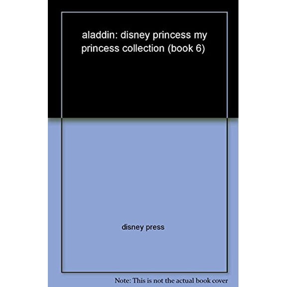 Pre-Owned aladdin: disney princess my princess collection (book 6), 9781423198208, 1423198204, Paperback,