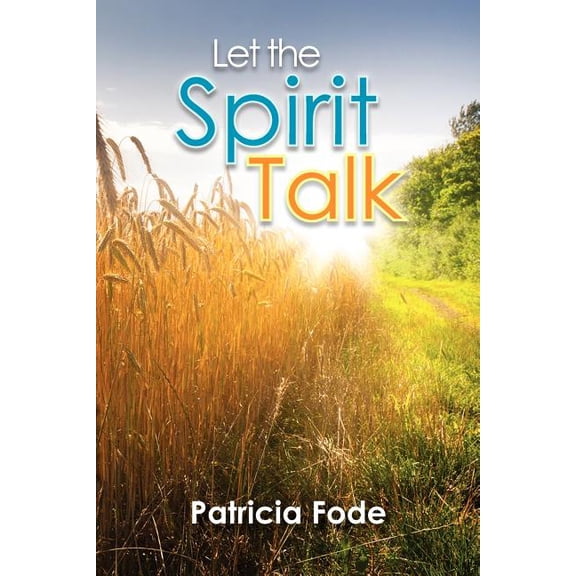 Let the Spirit Talk (Paperback)