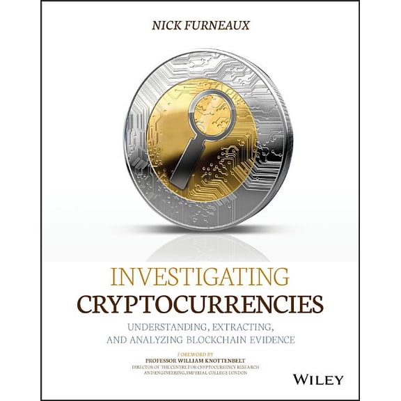 Investigating Cryptocurrencies, (Paperback)