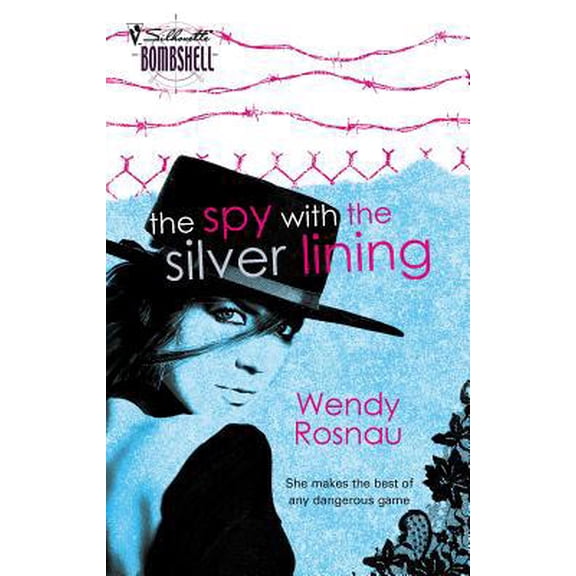 Pre-Owned The Spy with the Silver Lining (Spy Games, 3) (Unknown) 0373514034 9780373514038
