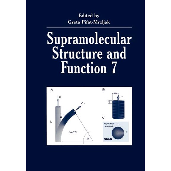 Supramolecular Structure and Function 7, (Paperback)