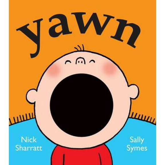 Pre-Owned Yawn (Board book) 0763657255 9780763657253