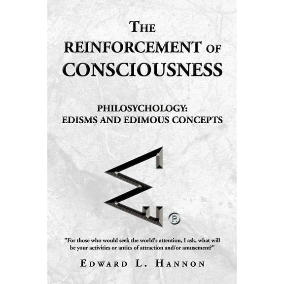 The Reinforcement of Consciousness (Paperback)