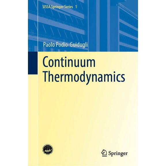 Sissa Springer Continuum Thermodynamics, Book 1, (Hardcover)