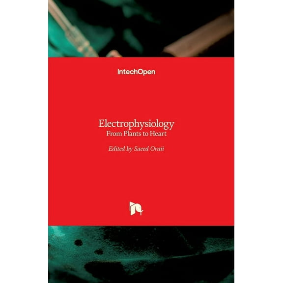 Electrophysiology: From Plants to Heart (Hardcover)