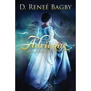 Bron Universe: Adrienne (A Bron Universe Novel) (Paperback)