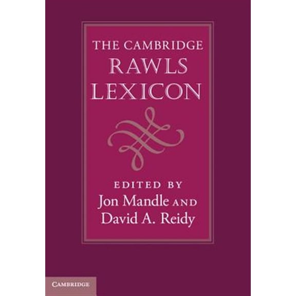 Pre-Owned The Cambridge Rawls Lexicon, (Hardcover)