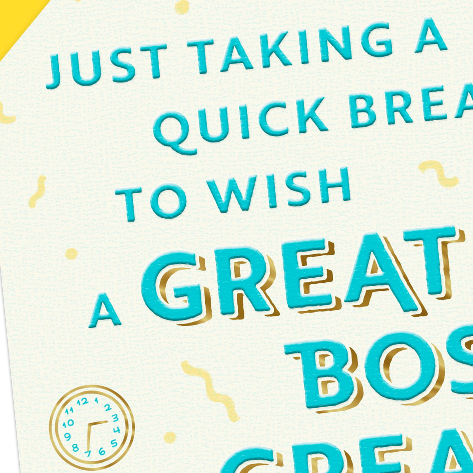 Hallmark Funny Birthday Card for Boss (Just Taking a Quick Break)