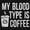 Black, variant on My Blood Type Coffee Caffeine Addict Women's Long Sleeve T Shirt Brisco Brands M