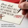 thumbnail image 3 of Funny Fathers Day Card for Dad from Daughter Son – Humorous Dad Card “At Least I’m Not Sending This from Prison” – Joke Card for Father Daddy Stepdad with Red Envelope – 5.1 x 7.5 Inch, 3 of 9