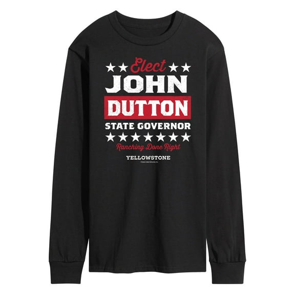 Yellowstone - Elect John Dutton Governor - Men's Long Sleeve T-Shirt