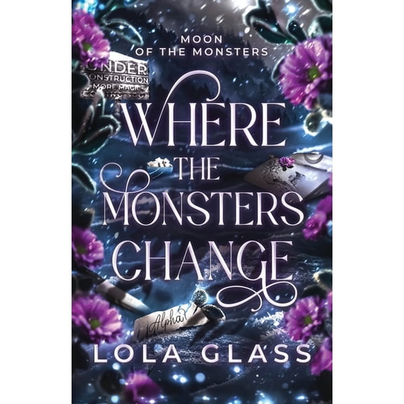 Where the Monsters Change, (Paperback)