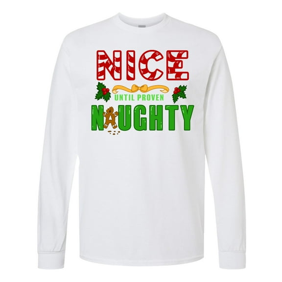 Inktastic Nice Until Proven Naughty with Holly and Gingerbread Man Long Sleeve T-Shirt
