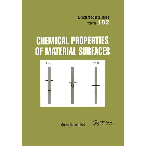Surfactant Science Chemical Properties of Material Surfaces, Book 102, (Paperback)