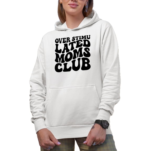 Over Stimulated Moms Club, Mother Themed, Groovy Retro Wavy Text Merch Gift, White Hooded Sweatshirt or Hoodie, Small
