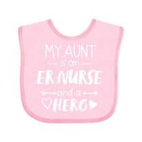 Inktastic My Aunt is an ER Nurse and a Hero Boys or Girls Baby Bib