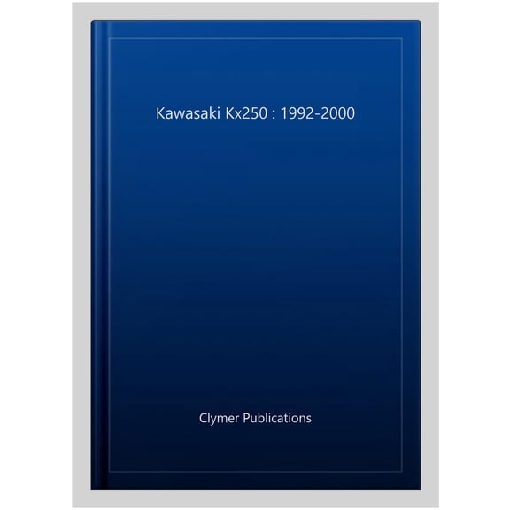 Pre-Owned Kawasaki KX250 Motorcycle (1992-2000) Service Repair Manual Service Repair Manual ^