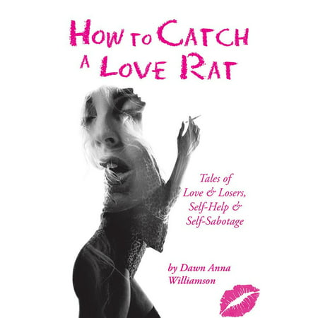 How to Catch a Love Rat - eBook (Best Way To Catch Rats In Garage)