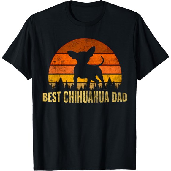 Best Chihuahua Dad Retro Vintage-Dog Lover Owner Chihuahua T-Shirt men and women can wear, black, white, gifts