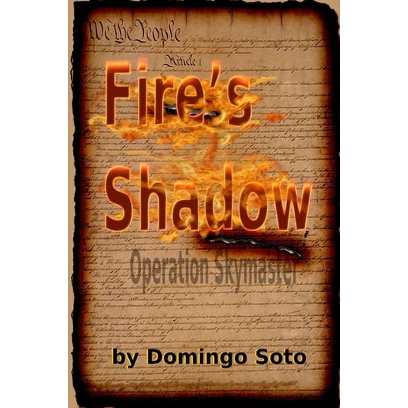 Fire's Shadow: Operation Skymaster, (Paperback)