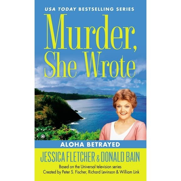 Murder, She Wrote Murder, She Wrote: Aloha Betrayed, (Paperback)