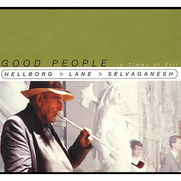 Jonas Hellborg - Good People in Times of Evil - Music & Performance - CD