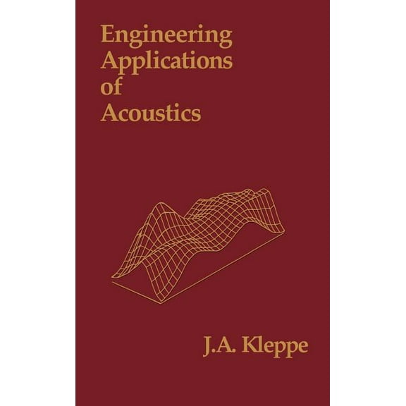 Engineering Applications of Acoustics, (Hardcover)