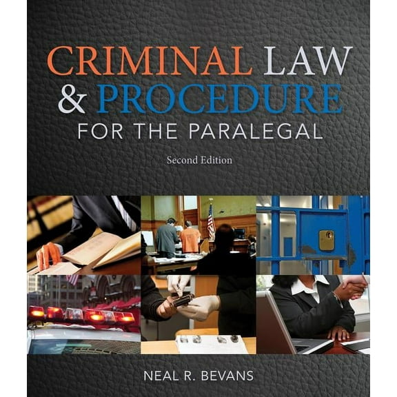 Criminal Law and Procedure for the Paralegal (Paperback)