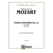 Kalmus Edition: Piano Concerto No. 21 in C, K. 467 (Paperback)