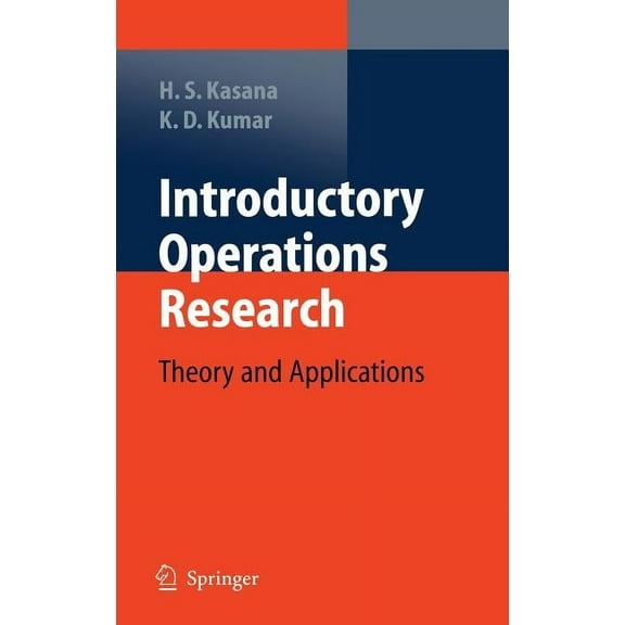 Introductory Operations Research: Theory and Applications, (Hardcover)