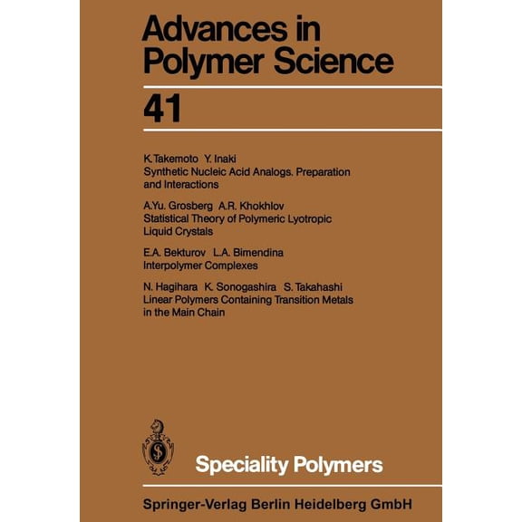 Advances in Polymer Science Speciality Polymers, Book 41, (Paperback)
