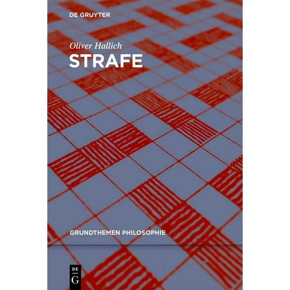 Grundthemen Philosophie Strafe, (Paperback)