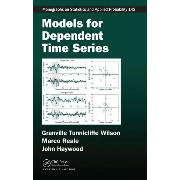 Chapman & Hall/CRC Monographs on Sta Models for Dependent Time Series, (Hardcover)