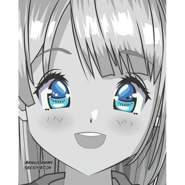 Manga Anime Sketch Book 8x10 140pages Artist Sketchbook For Sketching Drawing And Creative Doodling With Manga Anime Cover Girl With Blue Eyes Paperback Walmart Com