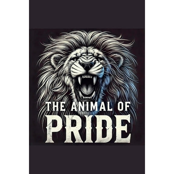 The Animal Of Pride, (Paperback)