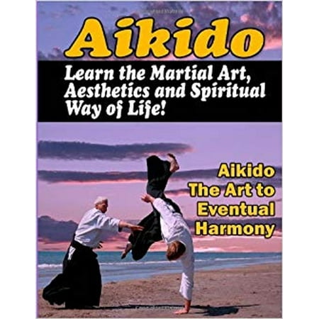 Aikido, lear the martial art - eBook