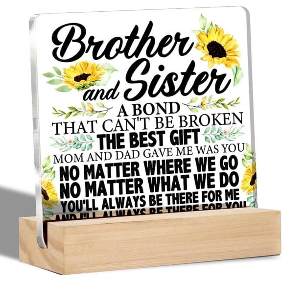 Brother and Sister Gifts, Brother Sister Acrylic Sign Keepsake Gifts for Birthday Christmas Graduation 4x4 Inch