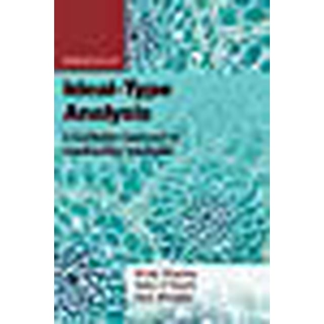 Essentiels d'Analyse de Type Idéal: une Approche Qualitative pour Construire des Typologies (Essentiels de Méthodes Qualitatives)