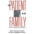 thumbnail image 1 of Pre-Owned The Patient in the Family (Paperback) 041591129X 9780415911290, 1 of 1