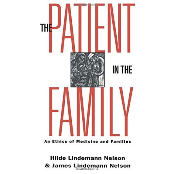 Pre-Owned The Patient in the Family (Paperback) 041591129X 9780415911290