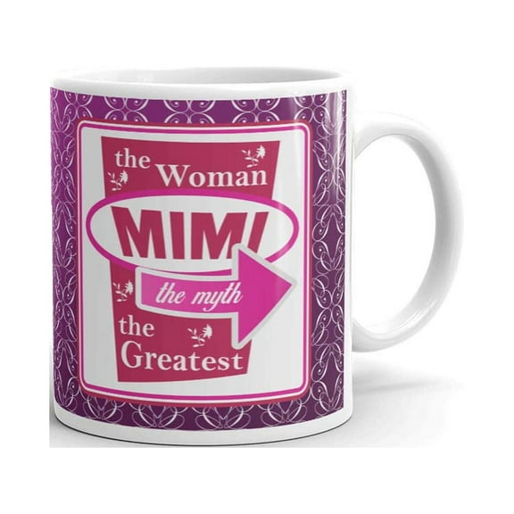 The Woman Mimi the Myth the Greatest Coffee Tea Ceramic Mug Office Work Cup Gift 11 oz