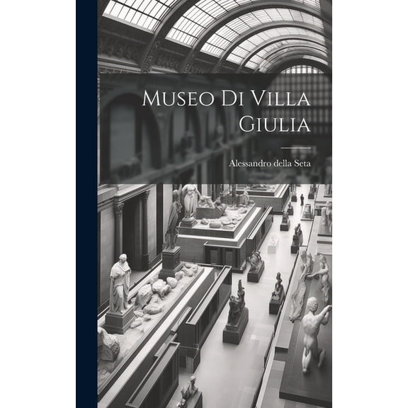 Museo di Villa Giulia (Hardcover)