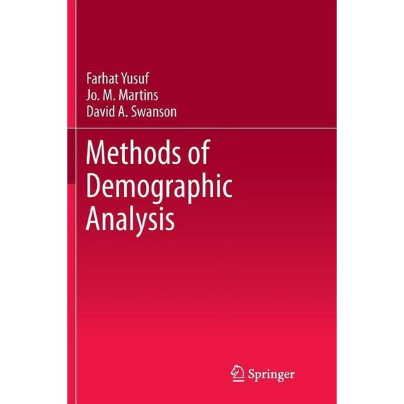 Methods of Demographic Analysis, (Paperback)
