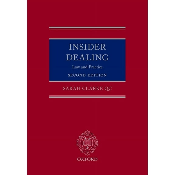 Insider Dealing: Law and Practice, (Hardcover)