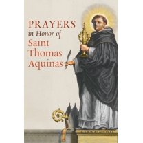 Prayers in Honor of saint Thomas Aquinas, (Hardcover)