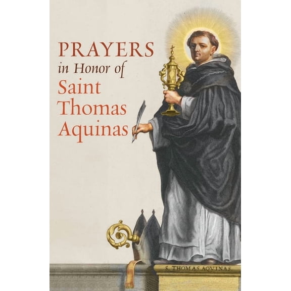 Prayers in Honor of saint Thomas Aquinas, (Hardcover)