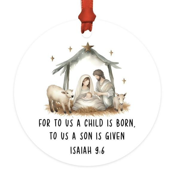 Nativity Metal Ornament For To Us A Child Is Born To Us A Son Is Given Christmas Tree Decoration for Kids and Adults