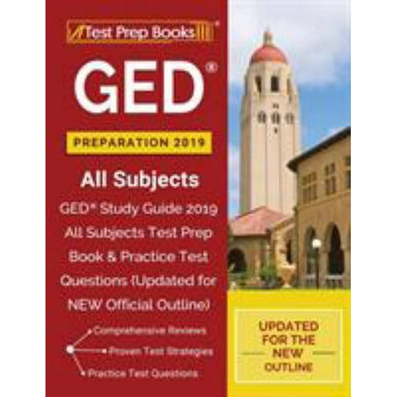 Pre-Owned GED Preparation 2019 All Subjects: GED Study Guide 2019 All Subjects Test Prep Book & Practice Test Questions (Updated for NEW Official Outline) (Paperback) 1628455926 9781628455922