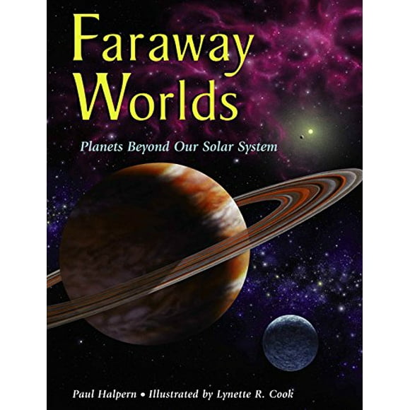 Faraway Worlds: Planets Beyond Our Solar System